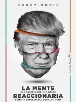 LA MENTE REACCIONARIA