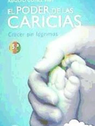 El poder de las caricias