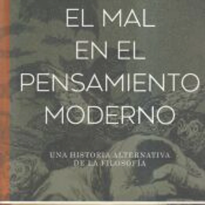 El mal en el pensamiento moderno 1