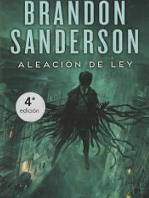 ALEACION DE LEY: NACIDOS DE LA BRUMA - 4 - MISTBORN - TD