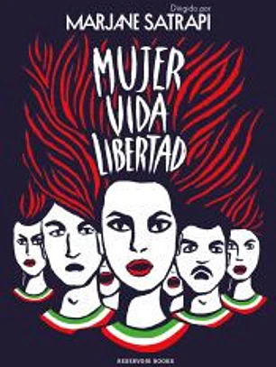 Mujer Vida Libertad