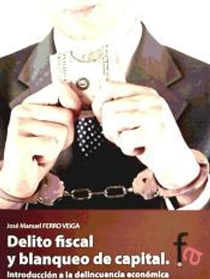 Delito fiscal y blanqueo de capital