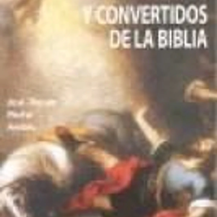 San pablo y convertidos de la biblia 1