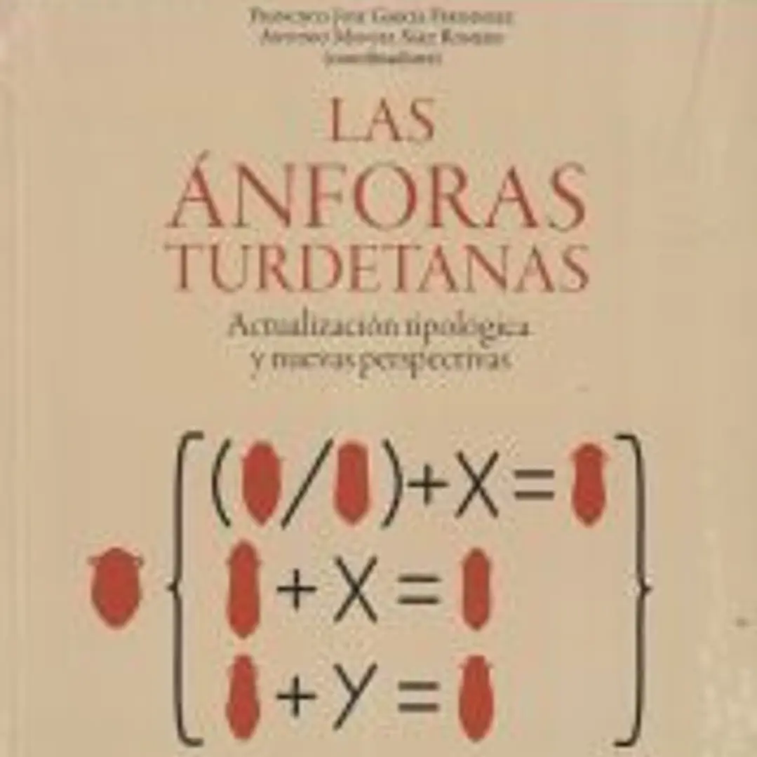 Las Ánforas Turdetanas: Actualización tipológica y nuevas perspectivas 1