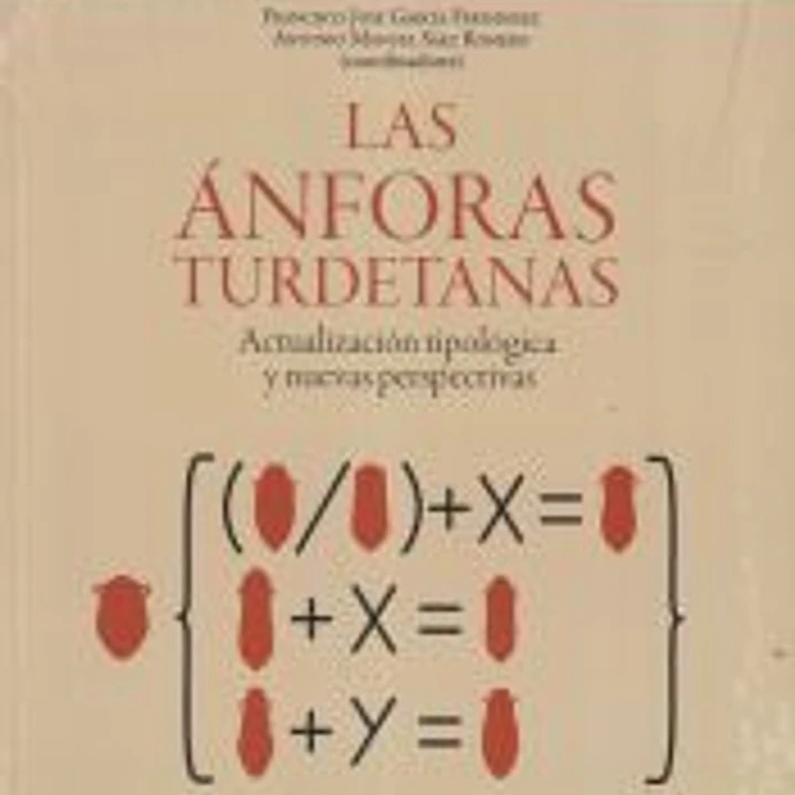 Las Ánforas Turdetanas: Actualización tipológica y nuevas perspectivas 1