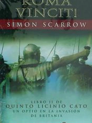 ROMA VINCIT! Un optio en la invasión de Britania (II)