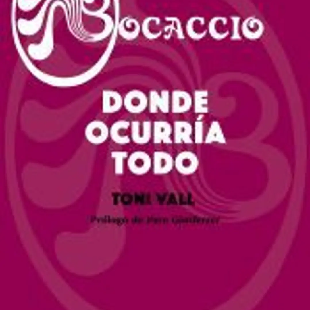 Bocaccio. Donde ocurría todo 1