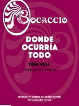 Bocaccio. Donde ocurría todo