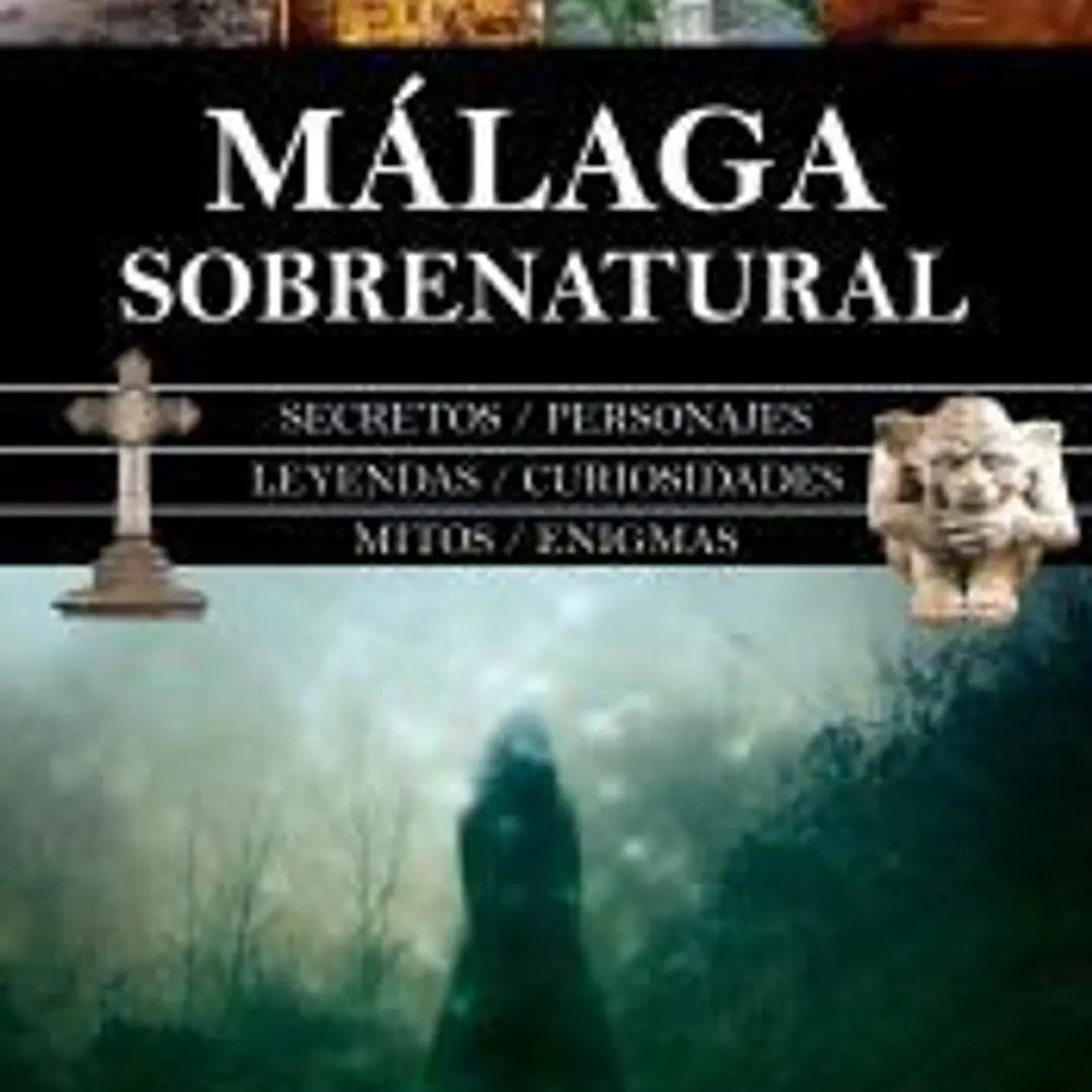 Málaga sobrenatural 1