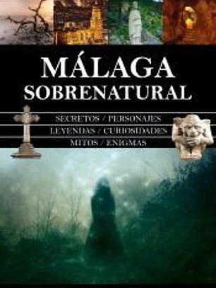 Málaga sobrenatural