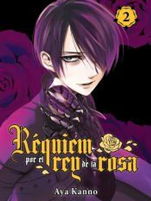 R?quiem por el rey de la rosa, vol. 2