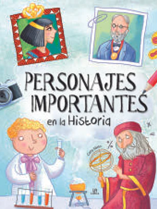 Personajes Importantes en la Historia