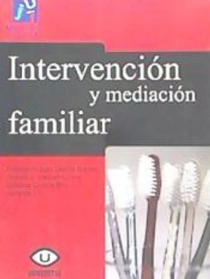 INTERVENCION Y MEDIACION FAMILIAR