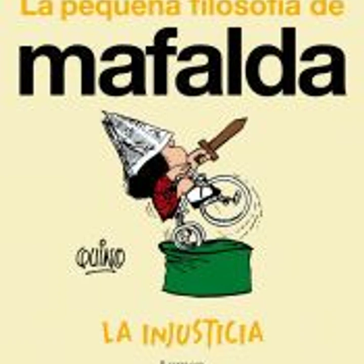 La injusticia (La pequeña filosofía de Mafalda) 1