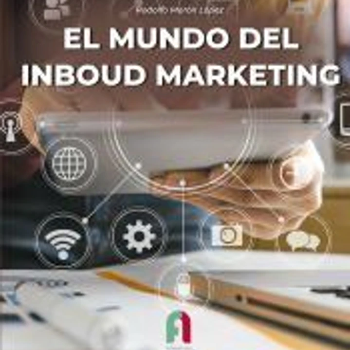 EL MUNDO DEL INBOUD MARKETNG 1