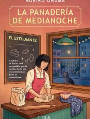 La panadería de medianoche. El estudiante