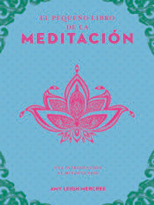 El pequeño libro de la meditación