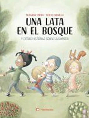 UNA LATA EN EL BOSQUE HISTORIAS SOBRE LA EMPATIA