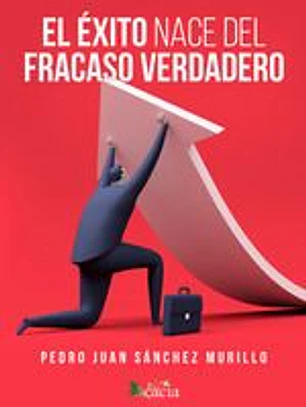 El éxito nace del fracaso verdadero