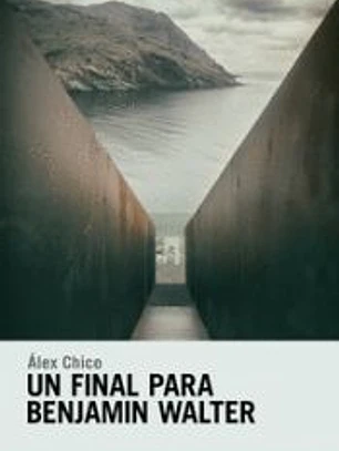 Un final para Benjamin Walter