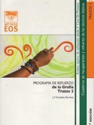 Programa de refuerzo de la grafía. Trazos 2