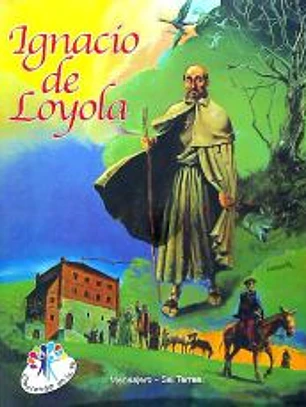 IGNACIO DE LOYOLA. CÓMIC. En rústica