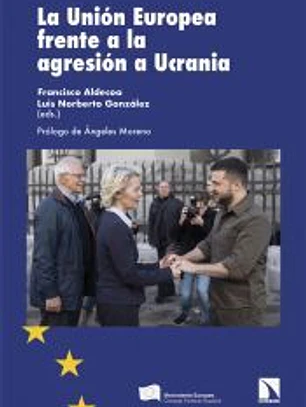La Unión Europea frente a la agresión a Ucrania