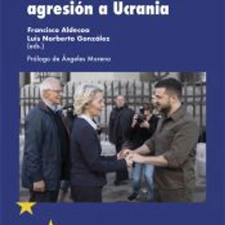 La Unión Europea frente a la agresión a Ucrania 1