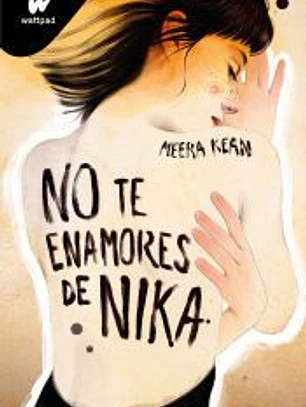 No te enamores de Nika (No te enamores 1)