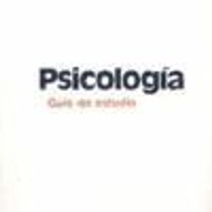 PSICOLOGÍA. GUÍA DE ESTUDIO 1