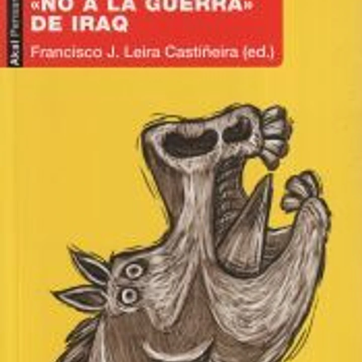 El pacifismo en España desde 1808 hasta el «No a la Guerra» de Iraq 1
