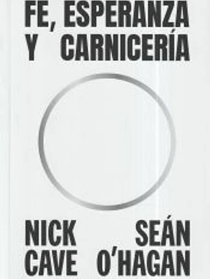 Fe, esperanza y carniceria