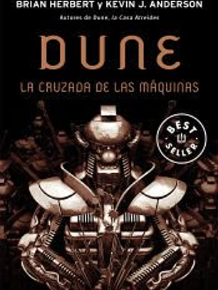 Dune. La cruzada de las máquinas (Leyendas de Dune 2)