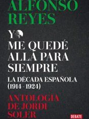 Antología Alfonso Reyes