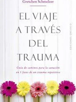 El viaje a través del traruma