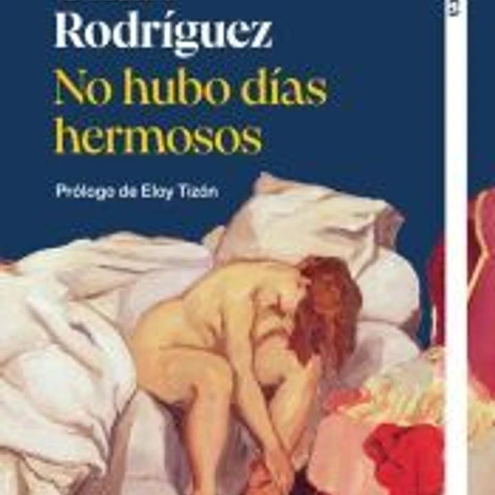 No hubo días hermosos 1