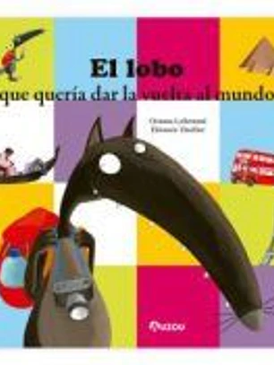 El lobo que quería dar la vuelta al mundo