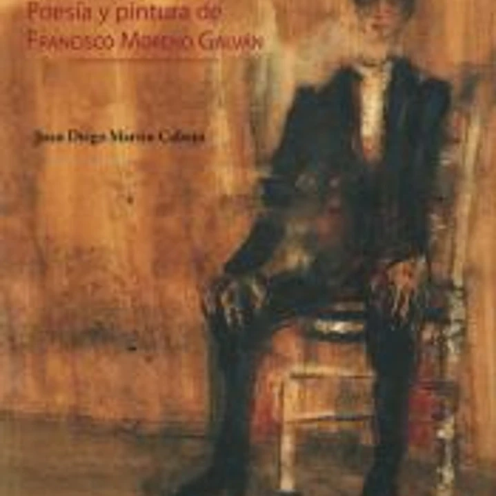 Estética de lo jondo: Poesía y pintura de Francisco Moreno Galván 1