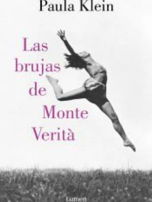 Las brujas de Monte Verità