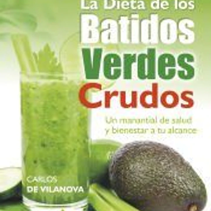 La dieta de los batidos verdes crudos 1