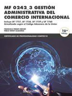 *MF 0242_3 Gestión administrativa del comercio internacional