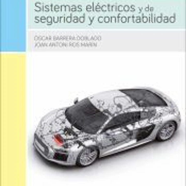 Sistemas eléctricos y de seguridad y confortabilidad 2.ª edición 1