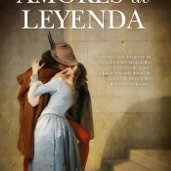 Amores de leyenda 1