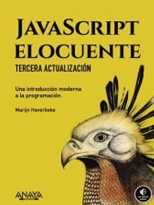 JavaScript elocuente. Una introducción moderna a la programación
