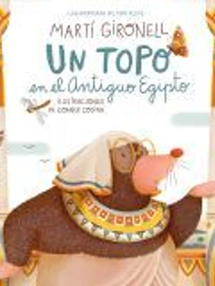 Un topo en el Antiguo Egipto