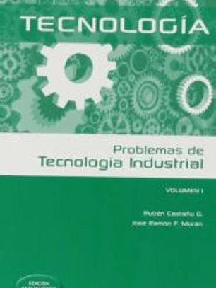 Problemas de tecnología industrial I