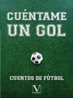 Cuéntame un gol