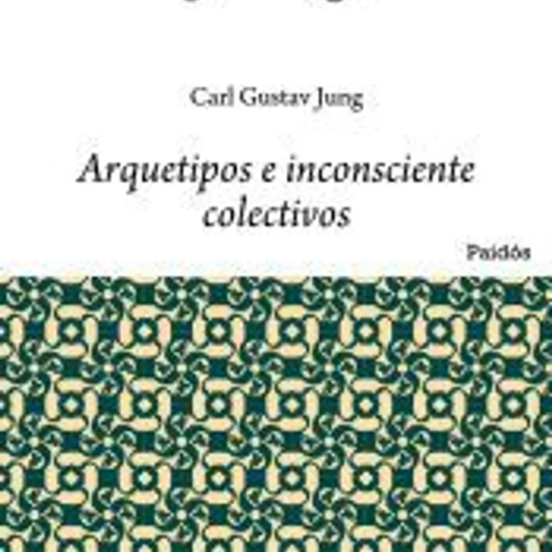 Arquetipos e inconsciente colectivo 1