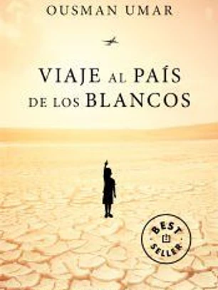 Viaje al país de los blancos