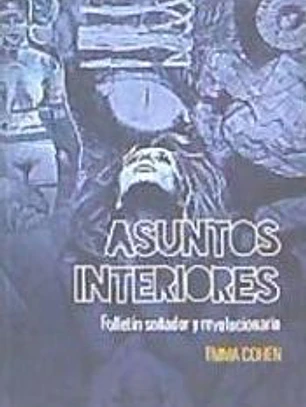 Asuntos interiores. Folletín soñador y revolucionario